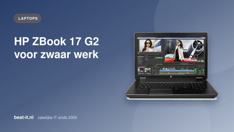 HP ZBook 17 G2: geweldige specs voor zwaar gebruik