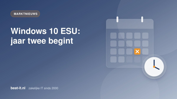 Einde van het eerste Windows 10 ESU-jaar op 13 oktober 2026: keuze tussen verlengen en vervangen van werkplekken