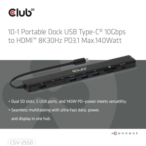 CLUB3D 10-1 Portable Dock USB Type-C® 10Gbps to HDMI™ 8K30Hz PD3.1 Max.140Watt (CSV-2550)
