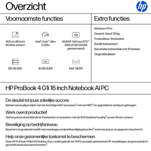 HP ProBook 4 G1i 16 Intel Core Ultra 5 225U Laptop 40,6 cm (16") WUXGA 16 GB DDR5-SDRAM 512 GB SSD Wi-Fi 7 (802.11be) Windows 11 Pro AI PC Zilver (AD2R5ET#ABH)