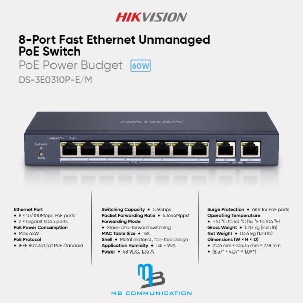 Hikvision DS-3E0310P-E/M 8 Port Fast Ethernet Unmanaged POE Switch (DS-3E0310P-E/M)