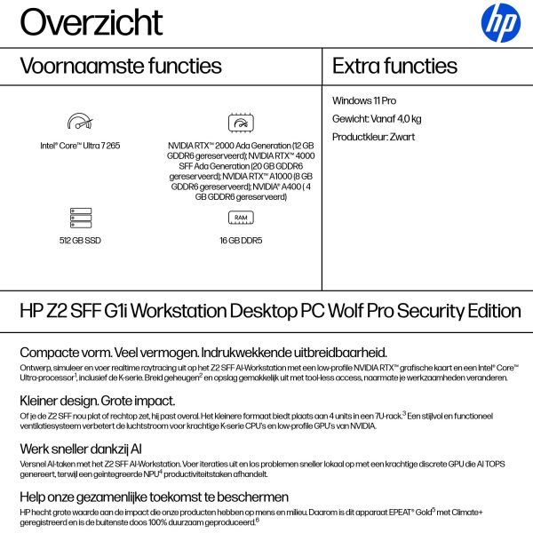 HP Z2 SFF G1i Wolf Pro Security Edition Intel Core Ultra 7 265 16 GB DDR5-SDRAM 512 GB SSD Windows 11 Pro Workstation AI Workstation, AI PC Zwart (A40TBET#ABH)