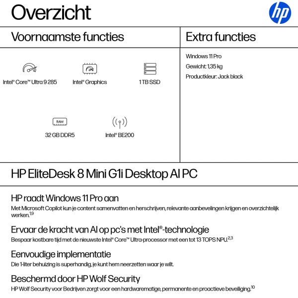 HP EliteDesk 8 Mini G1i U9285 32GB/1TBPC Intel Core Ultra 9 285 DDR5-SDRAM 1 TB SSD Windows 11 Pro Mini PC AI PC Zwart (623H4ET#ABH)