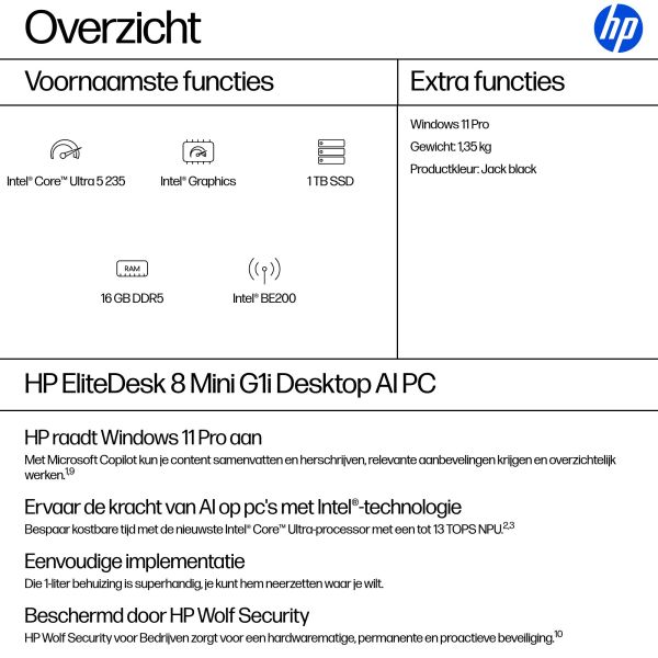 HP EliteDesk 8 Mini G1i U5235 16GB/1TBPC Intel Core Ultra 5 235 DDR5-SDRAM 1 TB SSD Windows 11 Pro Mini PC AI PC Zwart (623G9ET#ABH)