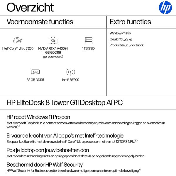 HP EliteDesk 8 TWR G1i U7265 32GB/1TB PC Intel Core Ultra 7 265 DDR5-SDRAM SSD NVIDIA RTX A400 Windows 11 Pro Tower AI PC Zwart (99M73ET#ABH)