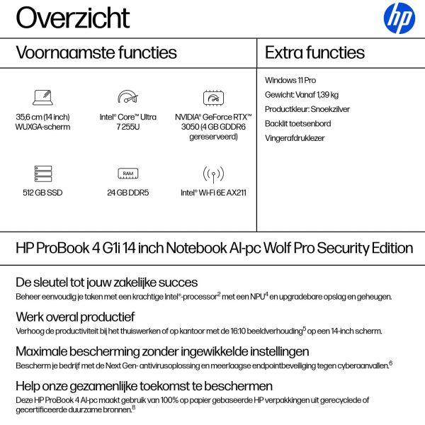 HP ProBook 4 P4G1i14 U7 255U 14 24GB/512 PC NL Intel Core Ultra 7 Laptop 35,6 cm (14") WUXGA DDR5-SDRAM 512 GB SSD Wi-Fi 6E (802.11ax) Windows 11 Pro AI PC Zilver (A23QMEA#ABH)