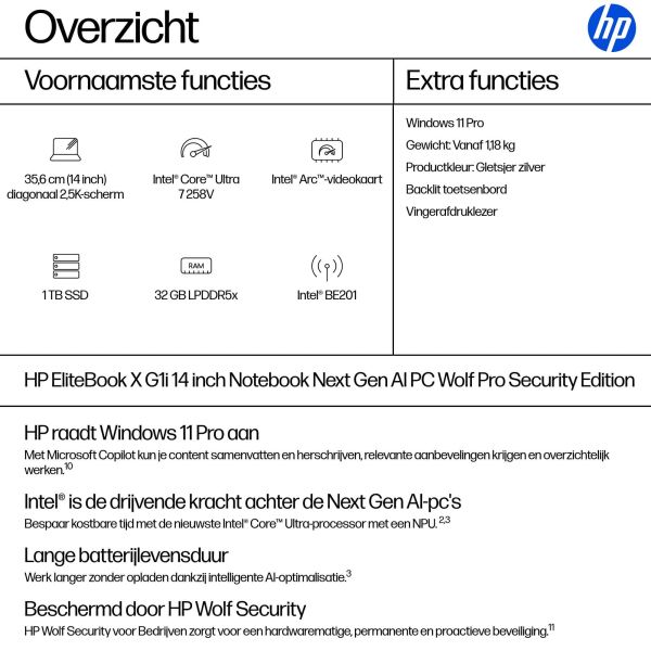 HP EliteBook X EBXG1i14AI U7 258V 14 32GB/1T PC NL Copilot+ PC Intel Core Ultra 7 Laptop 35,6 cm (14") 2.5K LPDDR5x-SDRAM 1 TB SSD Wi-Fi 7 (802.11be) Windows 11 Pro Zilver QWERTY (B68SZEA#ABH)