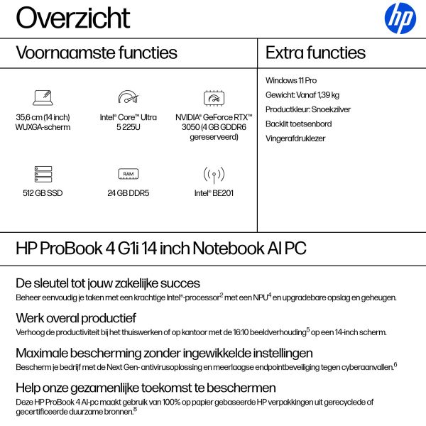 HP ProBook 4 P4G1i14 U5 225U 14 24GB/512 PC NL Intel Core Ultra 5 Laptop 35,6 cm (14") WUXGA DDR5-SDRAM 512 GB SSD Wi-Fi 7 (802.11be) Windows 11 Pro AI PC Zilver (B9YU2ET#ABH)
