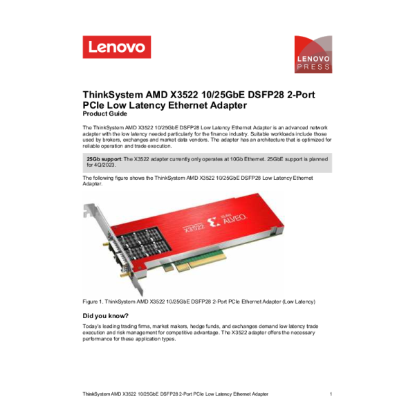 Lenovo ThinkSystem AMD X3522 10/25GbE DSFP28 2-Port Ethernet Adapter (4XC7A84827)