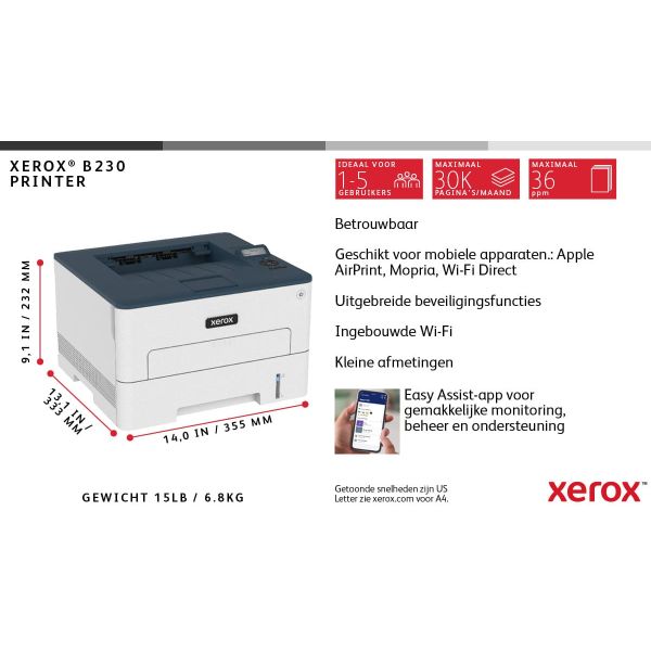 Xerox B230 A4 34 ppm draadloze dubbelzijdige printer PS3 PCL5e/6 2 laden totaal 251 vel (B230V_DNI) Xerox B230 A4 34 ppm draadloze dubbelzijdige printer PS3 PCL5e/6 2 laden totaal 251 vel (B230V_DNI)