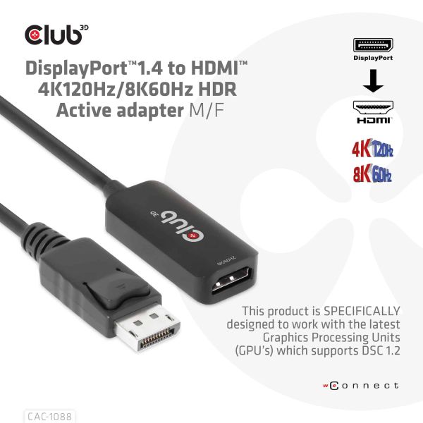 CLUB3D DisplayPort1.4 to HDMI 4K120Hz/8K60Hz HDR Active adapter M/F (CAC-1088)