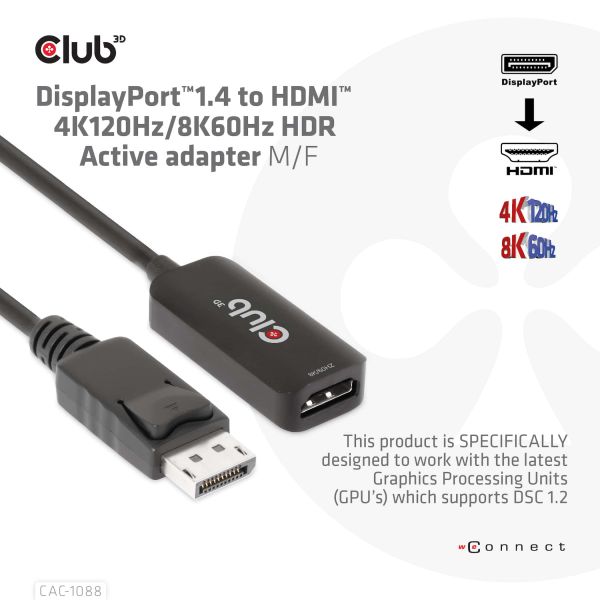 CLUB3D DisplayPort1.4 to HDMI 4K120Hz/8K60Hz HDR Active adapter M/F (CAC-1088)