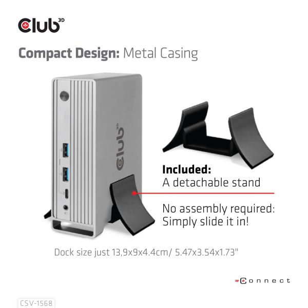 CLUB3D USB type C Universeel docking station 2x USB Gen2 Type-A 1x USB Gen1 Type-A 1x USB Type-A (ROOD) Smart Charging-poort 5V/2.4A Max. • 2x HDMI (DP Alt Mode) 1x DP (DP Alt Mode) 1x VGA 1x RJ45 max.120 Watt opladen (CSV-1568)