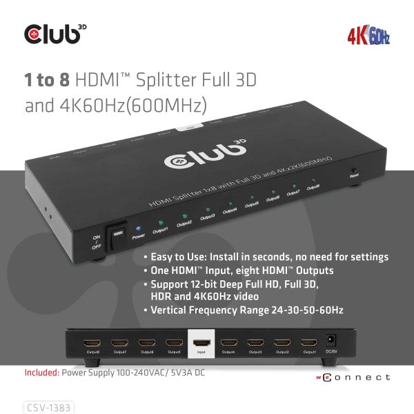 CLUB3D 1 to 8 HDMI™ Splitter Full 3D and 4K60Hz(600MHz) (CSV-1383)