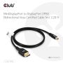 CLUB3D Mini DisplayPort™ to DisplayPort™ Bi-Directional VESA DP80 Certified Cable M/M 1m/3.28ft (CAC-1116) thumbnail